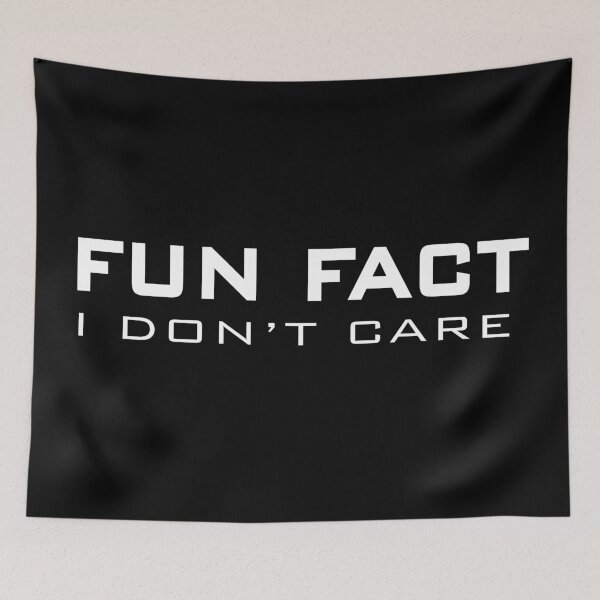 Item preview, Fun fact i don't care # 2 designed and sold by Achily.