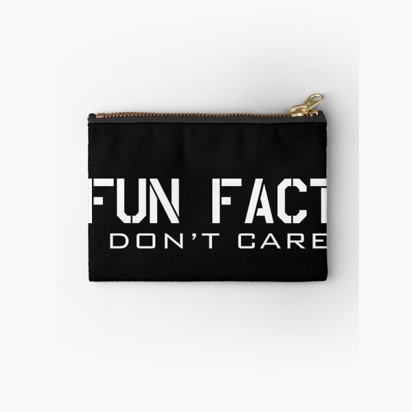 Item preview, Fun fact i don't care # 4 designed and sold by Achily.