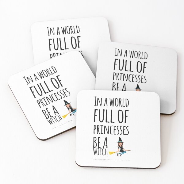Item preview, In a world full of princesses be a witch... designed and sold by ashdenent.