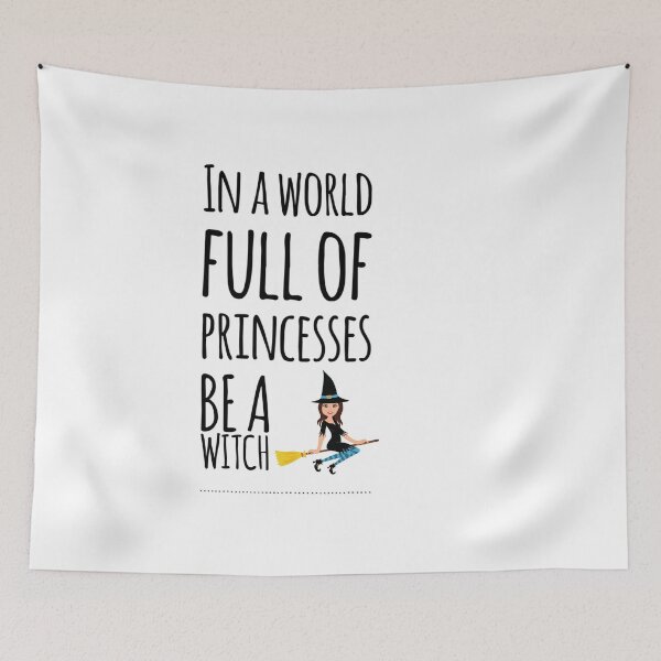 Item preview, In a world full of princesses be a witch... designed and sold by ashdenent.
