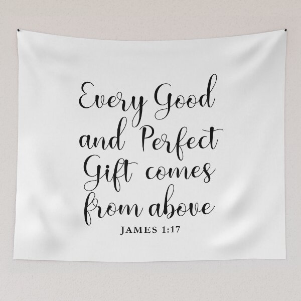 Item preview,  JAMES 1:17 Every good and perfect gift comes from above. designed and sold by corbrand.