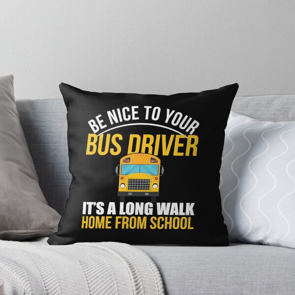 Item preview, Be Nice To The Bus Driver School Bus designed and sold by DamnGoodDesign.