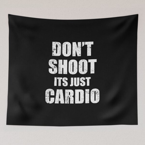 Item preview, Don't Shoot Its Cardio Protest designed and sold by Mariano Topno.