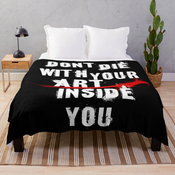 Item preview, Dont die with your art designed and sold by Drummy.