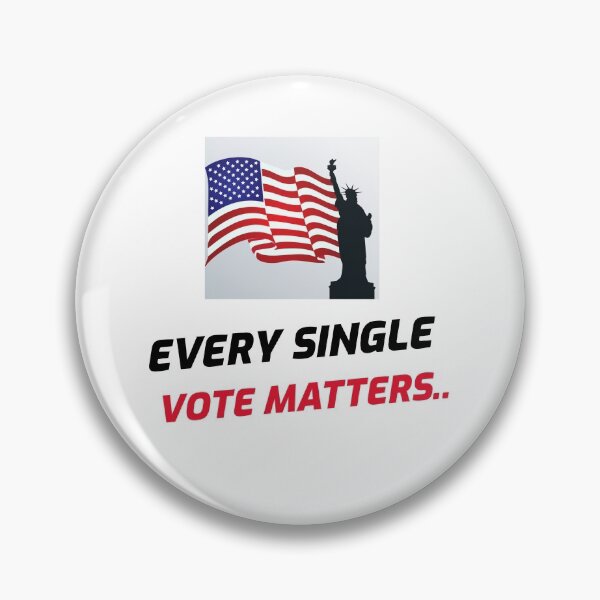 Item preview, EVERY SINGLE VOTE designed and sold by Shedreamz.