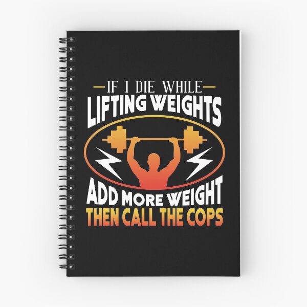 Item preview, Funny Workout Gym design If I Die Lifting Weights design designed and sold by Lisbob.
