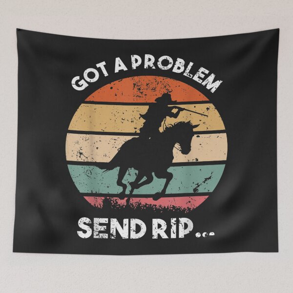 Item preview, Got A Problem Send Rip designed and sold by LaThresRice.