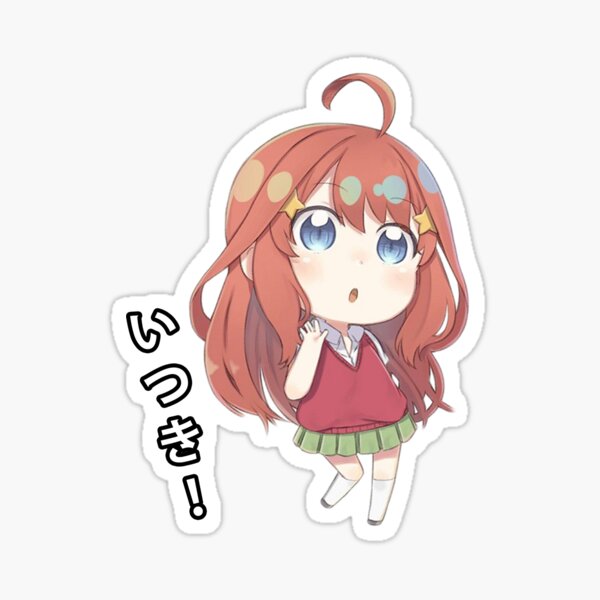 The Quintessential Quintuplets Itsuki Nanako Chibi 2 Sticker By Baconmastery Redbubble