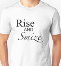 Rise and Smize - an ANTM/Tyra Banks tee. Unisex T-Shirt