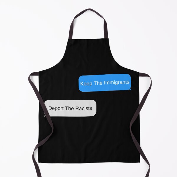 Item preview, keep the immigrants deport the racists designed and sold by Zaibo.