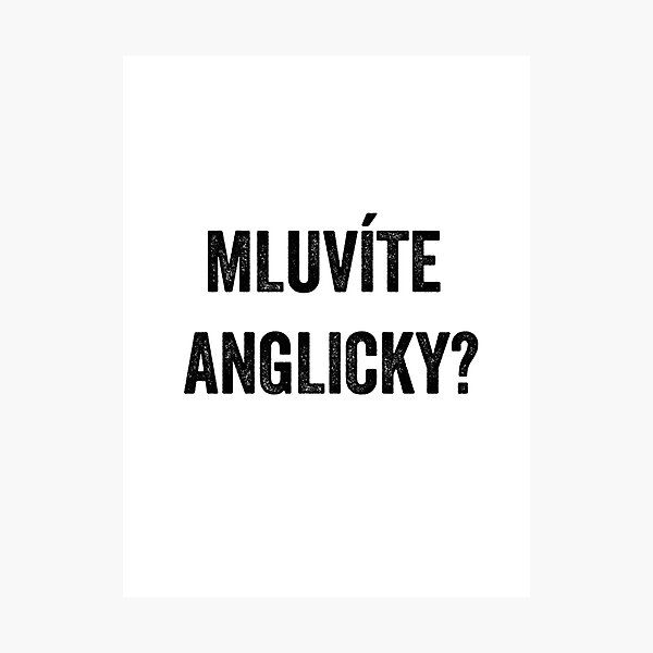 Do you speak English? (Czech) Photographic Print
