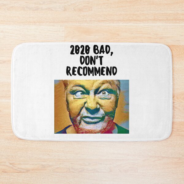 Item preview, 2020 Bad, Don't Recommend designed and sold by HamiltonmagicTs.