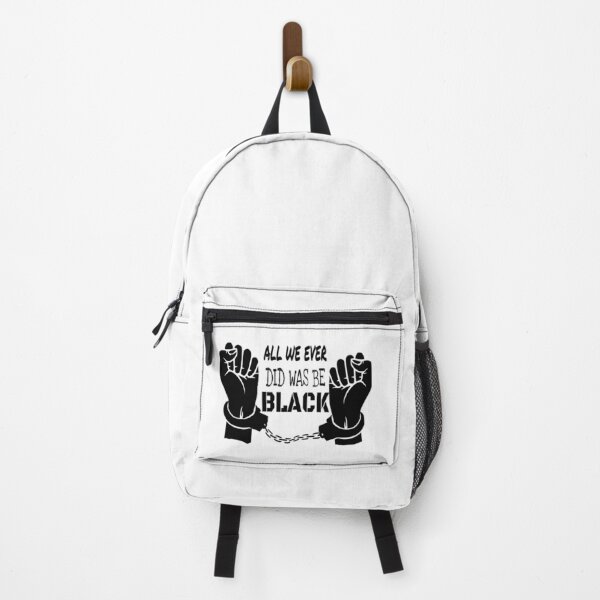 Item preview, All we ever did was be black: Funny anti racism design designed and sold by fajali master.