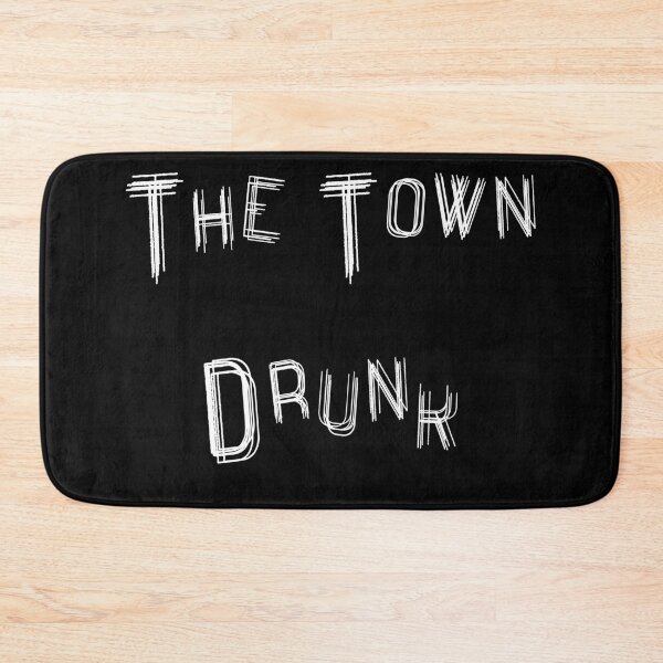 Item preview, The Town Drunk designed and sold by autoboxdesign.