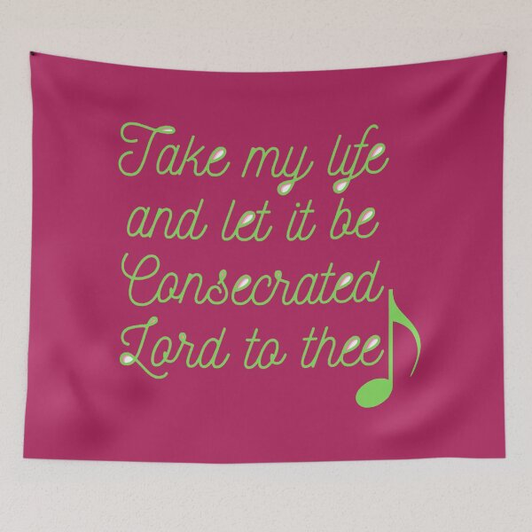 Item preview, Take my life and let it be consecrated lord to thee designed and sold by JohnSit.