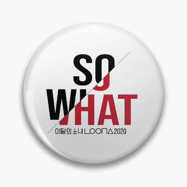 Item preview, LOONA - So What for Light Backgrounds | Kpop Merch for Kpop fans | Gift for Orbit designed and sold by Wishful Thinking.