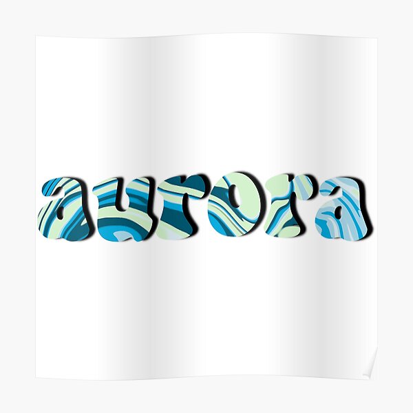 Custom Name Design Aurora Poster By Mywaytothehigh Redbubble