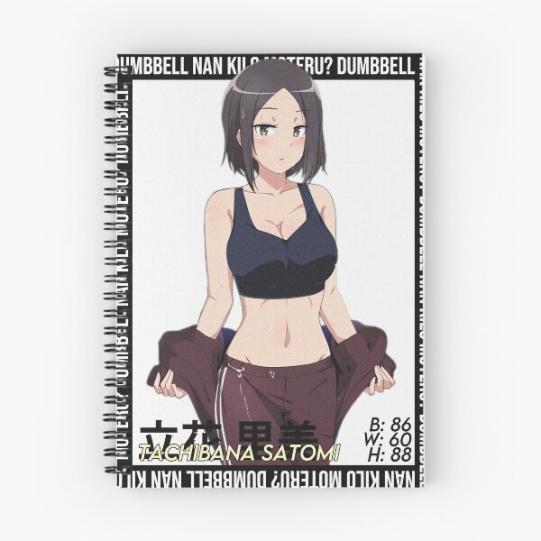 Item preview, Dumbbell Nan-Kilo Moteru? - Tachibana Satomi designed and sold by baconmastery.