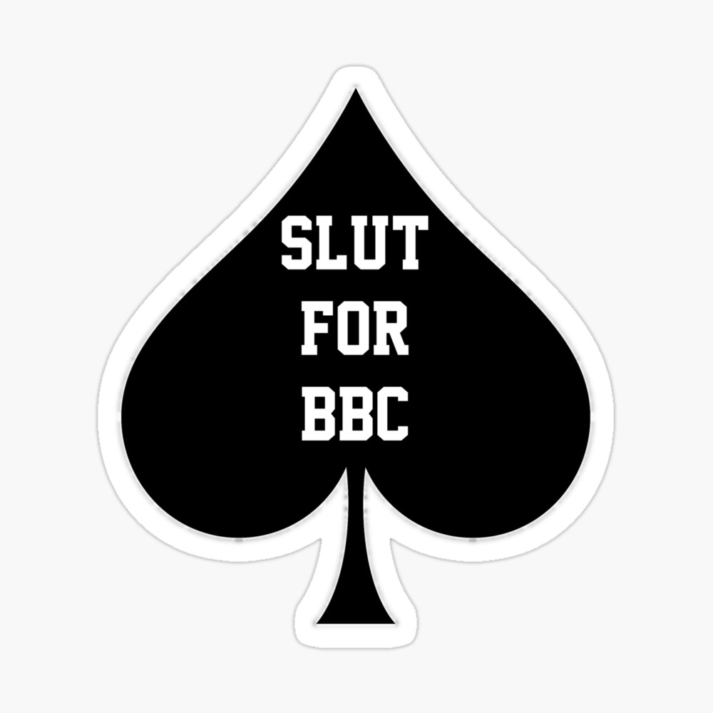 Slut For BBC- Queen Of Spades