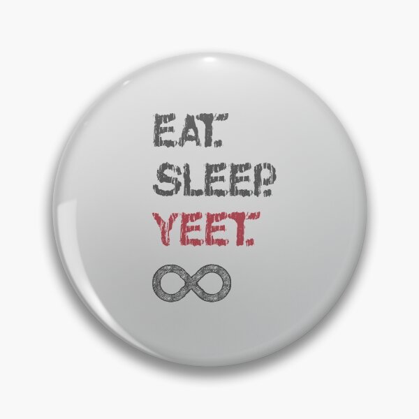 Item preview, eat sleep yeet repeat designed and sold by Tmast20.
