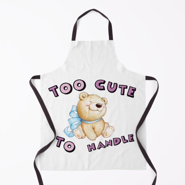 Item preview, Too cute to handle, teddy bear day gift designed and sold by Toothless-3377.