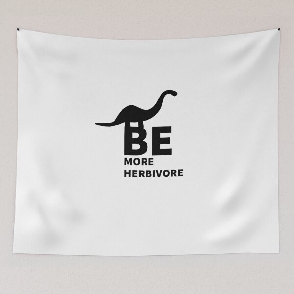Item preview, Be more herbivore - vegan  designed and sold by Tropical Blood.