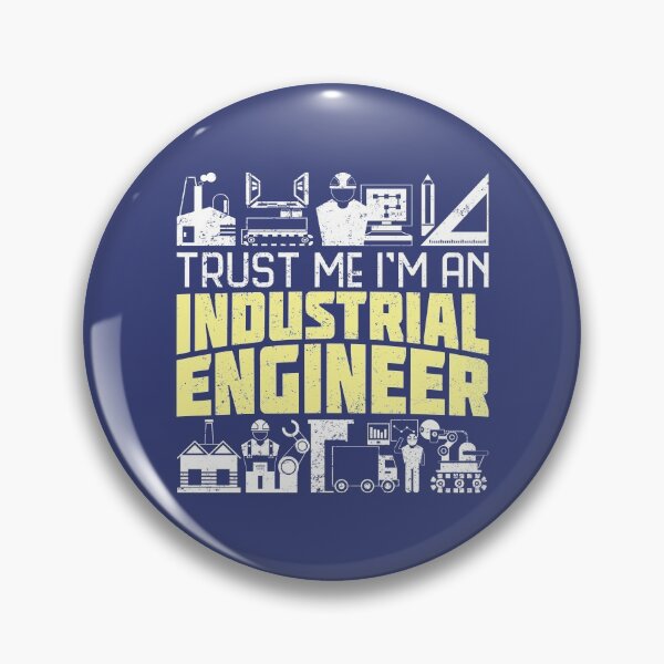 Item preview, Industrial Engineer Trust Me designed and sold by DamnGoodDesign.