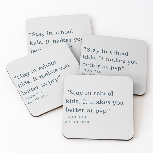 Item preview, Stay in school kids. it makes you better at pvp tecnoblade quote designed and sold by Cloud Five.