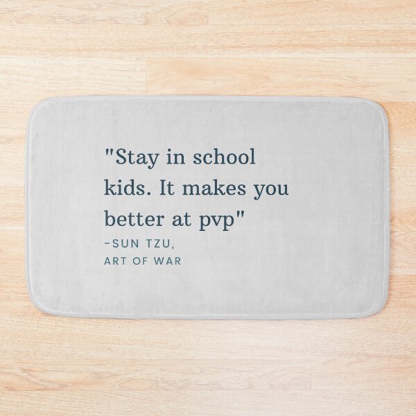 Item preview, Stay in school kids. it makes you better at pvp tecnoblade quote designed and sold by Cloud Five.