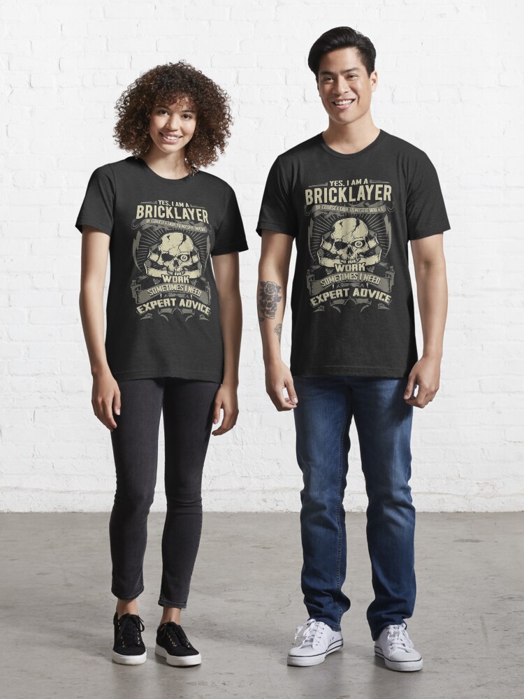 Funny bricklayer t shirts on sale