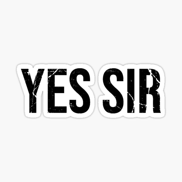 Yes Sir T Shirt - Vintage Submissive Dominatrix Domineer Tee Yes Sir T Shirt - Vintage Submissive Dominatrix Domineer Tee
