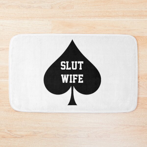 Item preview, Slut Wife. Queen Of Spades designed and sold by CoolApparelShop.