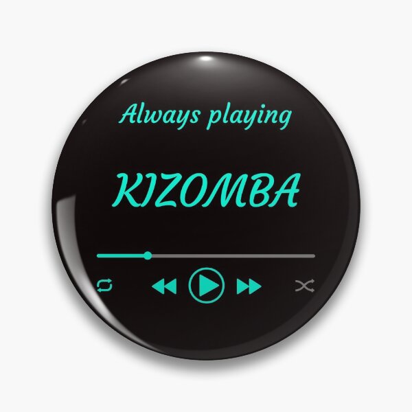 Item preview, Always playing KIZOMBA designed and sold by BailemosBachata.