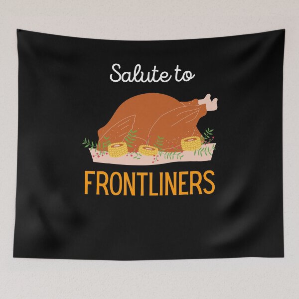 Item preview, Turkey Are Frontliners Too designed and sold by somebasic.