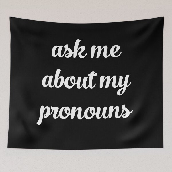 Item preview, Ask me about my pronouns designed and sold by flowerblossoms.