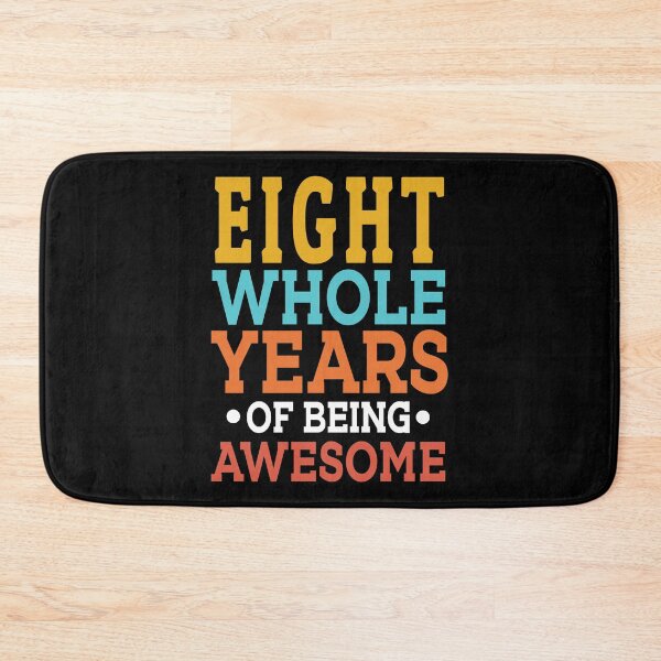 Item preview, 8th Birthday Eight Whole Years Of Awesome, Age 8 designed and sold by haselshirt.
