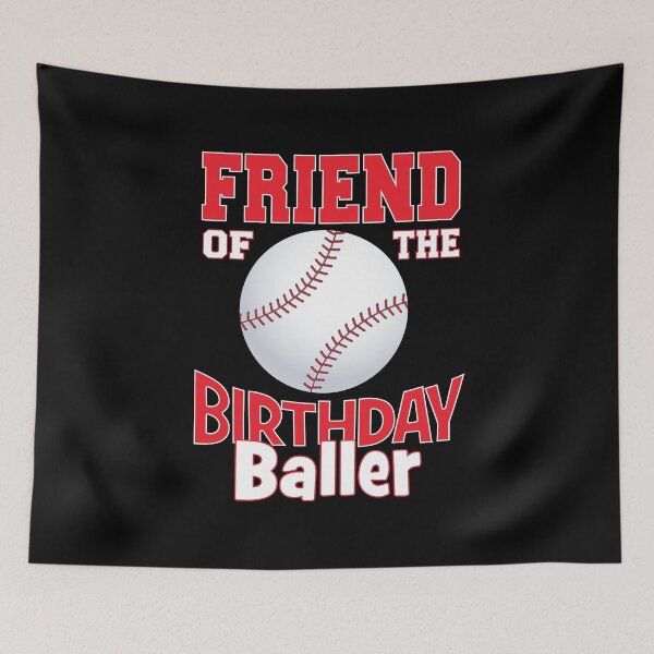 Item preview, Friend Of The Birthday Baller Baseball Themed Party graphic designed and sold by Grabitees.