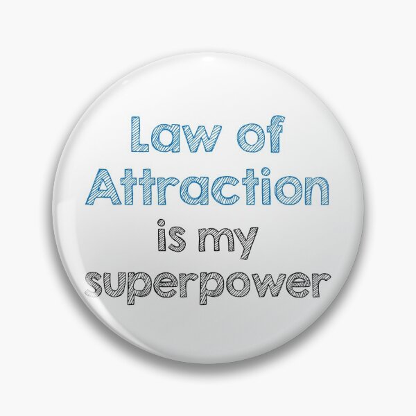 Item preview, Law of Attraction is my superpower designed and sold by Alltooclose.