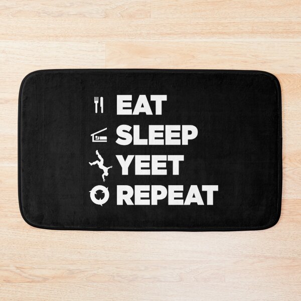 Item preview, Eat Sleep Yeet Repeat designed and sold by X-OTIC.