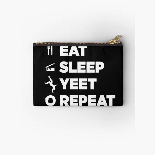 Item preview, Eat Sleep Yeet Repeat designed and sold by X-OTIC.