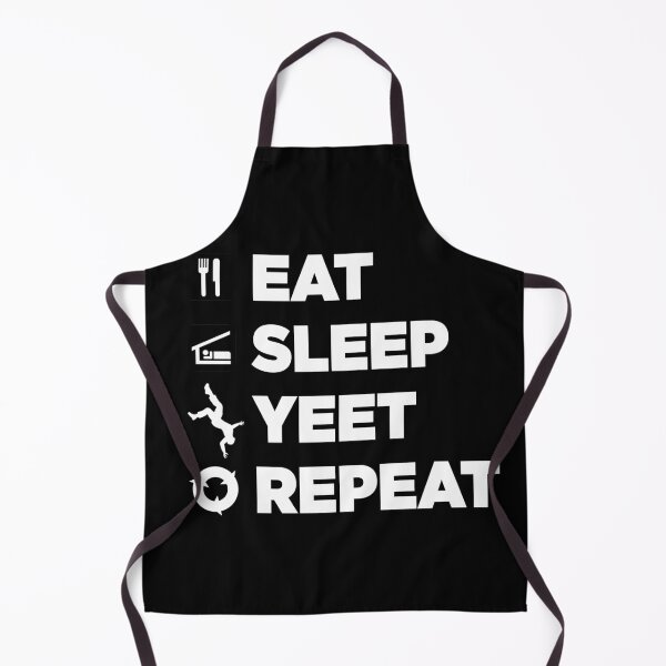 Item preview, Eat Sleep Yeet Repeat designed and sold by X-OTIC.