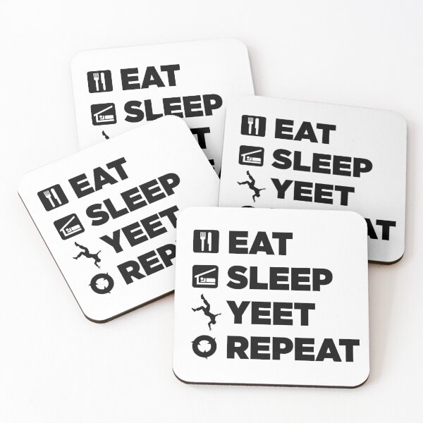 Item preview, Eat Sleep Yeet Repeat designed and sold by X-OTIC.