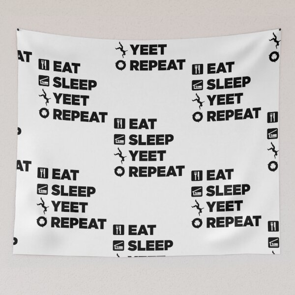 Item preview, Eat Sleep Yeet Repeat designed and sold by X-OTIC.