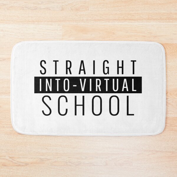 Item preview, Straight Into Virtual School designed and sold by ChaseCoClothing.