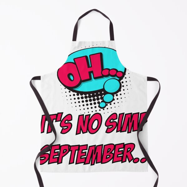 Item preview, IT'S NO SIMP SEPTEMBER ! designed and sold by TheAwesomeMiro.