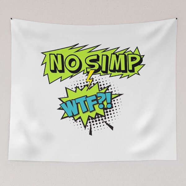 Item preview, NO SIMP ! designed and sold by TheAwesomeMiro.