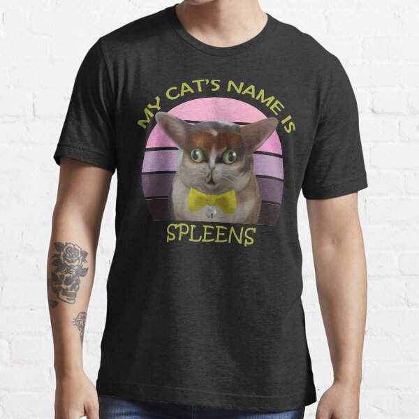 My cat's name is spleens Essential T-Shirt