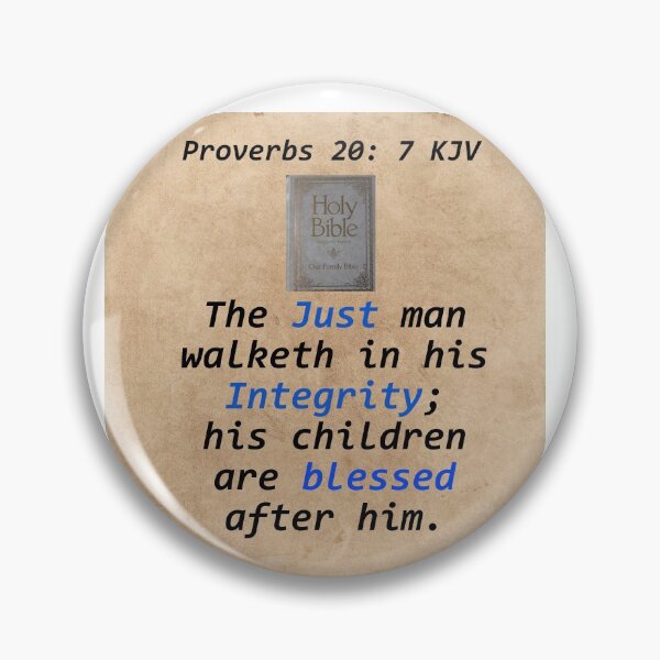 Item preview, Proverbs 20: 7 designed and sold by ErinTr.