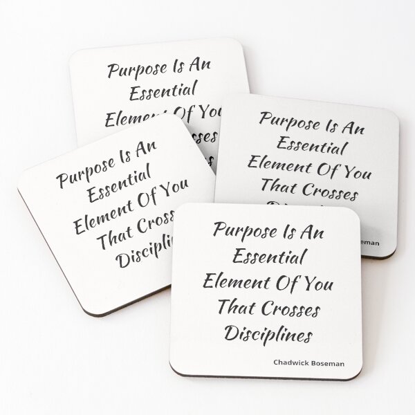 Item preview, Chadwick Boseman-Purpose Is An Essential Element Of You That Crosses Disciplines-Black Text designed and sold by Trendi61.