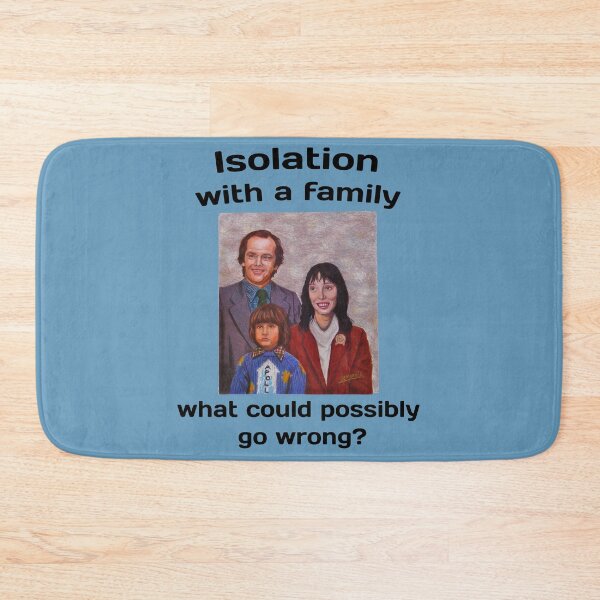 Item preview, Isolation with a family - what could possibly go wrong? designed and sold by MisoraA.